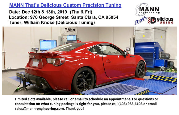 MANN That's Delicious 2019 4th QTR Custom Precision Tuning  (SOLD OUT!)